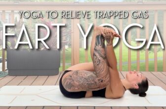 FART YOGA – 7 Minute Yoga to Help you Release Gas and Painful Bloating