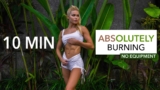 10 MIN ABS(OLUTELY) BURNING – very intense sixpack workout I for obliques, lower & upper abs