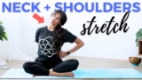 10 min Yoga Stretch for Neck, Shoulder & Upper Back Pain