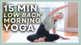 15 min Gentle Morning Yoga – Lower Back Stretches