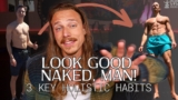 Build Your Healthiest and Most Vital Physique as a Man (3 Key Habits)