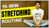 Daily Stretching Exercises for Beginners | 15-Min Full Body Flexibility | Saurabh Bothra Yoga