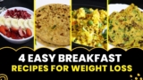 Easy & Quick Healthy Breakfast Recipes for Weight Loss | Breakfast Ideas | Fitness Routine