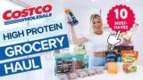 top 10 high protein COSTCO finds this month | healthy grocery haul